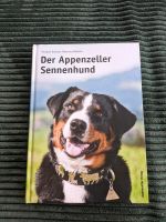 Der Appenzeller Sennenhund Fachbuch Bayern - Fischbachau Vorschau