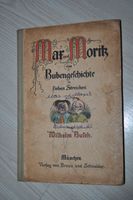 Altes Kinderbuch Max und Moritz,Bilderbuch Geschichten,Busch,1925 Bochum - Bochum-Südwest Vorschau
