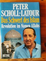 Peter Scholl-Latour: Das Schwert des Islam. Signiert! 1991, 176 S Obergiesing-Fasangarten - Obergiesing Vorschau