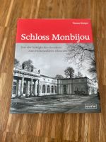 Schloss Monbijou / Buch / Geschichte / König / Museum Berlin - Spandau Vorschau