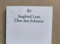 Über den Schmerz Siegfried Lenz Baden-Württemberg - Stutensee Vorschau