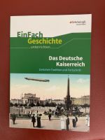 Das Deutsche Kaiserreich. EinFach Geschichte  Klassenarbeit unter Nordrhein-Westfalen - Harsewinkel Vorschau