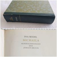 Ina Seidel Michaela Aufzeichnungen des Jürgen Brook Roman Nordrhein-Westfalen - Neuss Vorschau