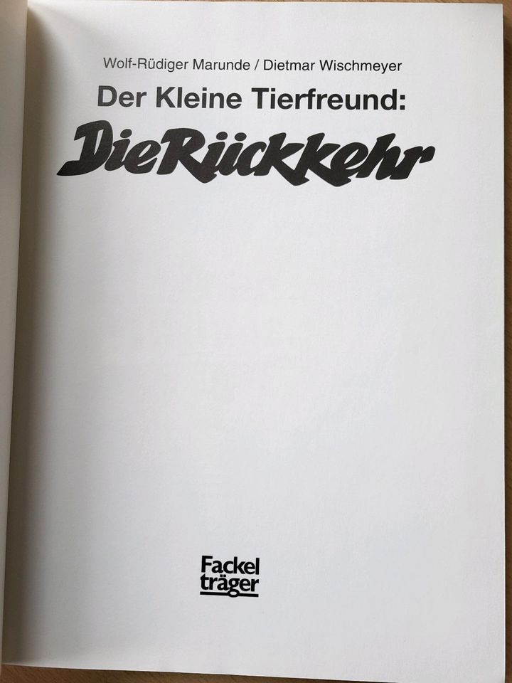 Die Rückkehr/Der kleine Tierfreund von Wischmeyer/Marunde in Bielefeld