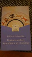 Tierkreiszeichen, Aszendent und Charakter von J. Dr Gravelaine Niedersachsen - Südergellersen Vorschau