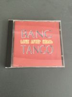 CD Bang Tango Love after Death Bayern - Kinsau Vorschau