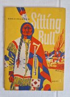 Sitting Bull von Ernie Hearting - Heft 1 Sachsen - Radeberg Vorschau