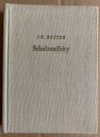 Schelmuffsky von Christian Reuter, Kleine Bibliothek Dresden - Striesen-Süd Vorschau