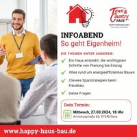 Infoabend am 27.03.2024 - Wie entsteht ein Einfamilienhaus Thüringen - Gera Vorschau