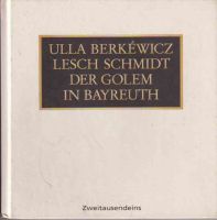 BERKEWICZ/SCHMIDT  Der Golem in Bayreuth  (CD & Büchlein) Nordrhein-Westfalen - Hagen Vorschau