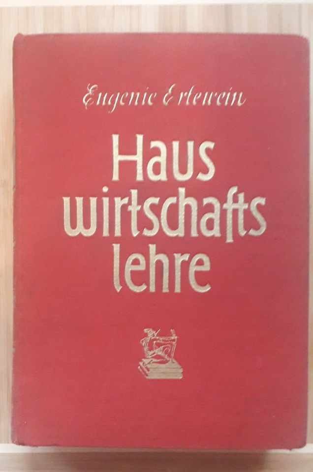 Hauswirtschaftslehre Band II: Buch aus dem Jahr 1954: 513 Seiten in Burgoberbach