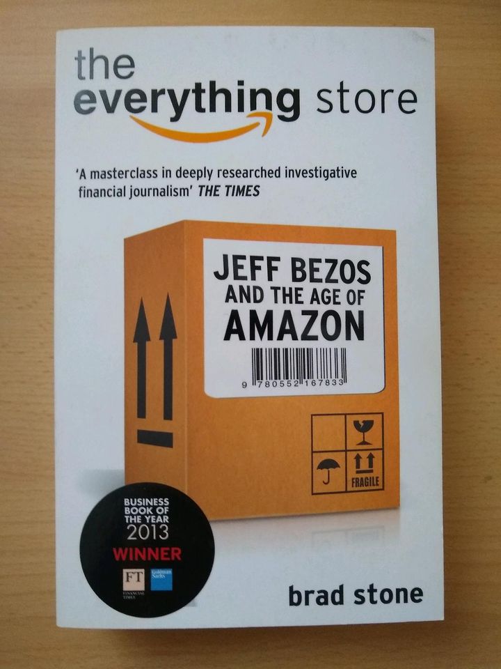 The everything Store Jeff Bezos and the Age of Amazon in Merzig