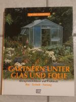 Gärtner unter Glas und Folie  -  Buch Niedersachsen - Bad Iburg Vorschau