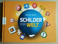 Schilder der Welt - Carole Court - Knesebeck-Verlag Hannover - Vahrenwald-List Vorschau