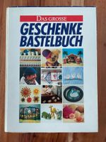 Das große Geschenke Bastelbuch - über 100 Ideen für alle Anlässe Stuttgart - Zuffenhausen Vorschau