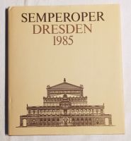 „Semperoper Dresden 1985“ / 1985 Sachsen - Diera-Zehren Vorschau