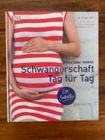 Bestseller Buch Schwangerschaft Tag für Tag München - Thalk.Obersendl.-Forsten-Fürstenr.-Solln Vorschau
