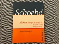 Schoebe Elementargrammatik Rechtschreibung, Zeichensetzung Kr. München - Ottobrunn Vorschau