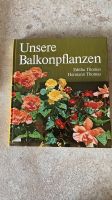 Balkon und Zimmerpflanzen Bücher Sachsen - Zwickau Vorschau