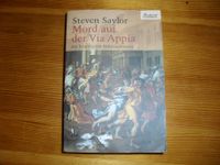 Steven Saylor, Mord auf der Via Appia - historischer Krimi / Rom Rheinland-Pfalz - Bingen Vorschau