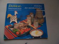 Delikat - international - Gerichte der mexikanischen Küche Thüringen - Suhl Vorschau