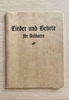 Lieder und Gebete für Soldaten, 1939, Stuttgart, Altdeutsch Baden-Württemberg - Hechingen Vorschau