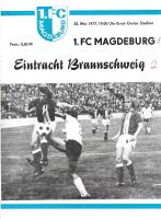 Fußballprogramm: 1. FC Magdeburg - Eintracht Braunschweig 1977 Berlin - Lichtenberg Vorschau