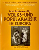 Stockmann u.a., Volksmusik und Popularmusik in Europa (neuwertig) Hessen - Oberursel (Taunus) Vorschau