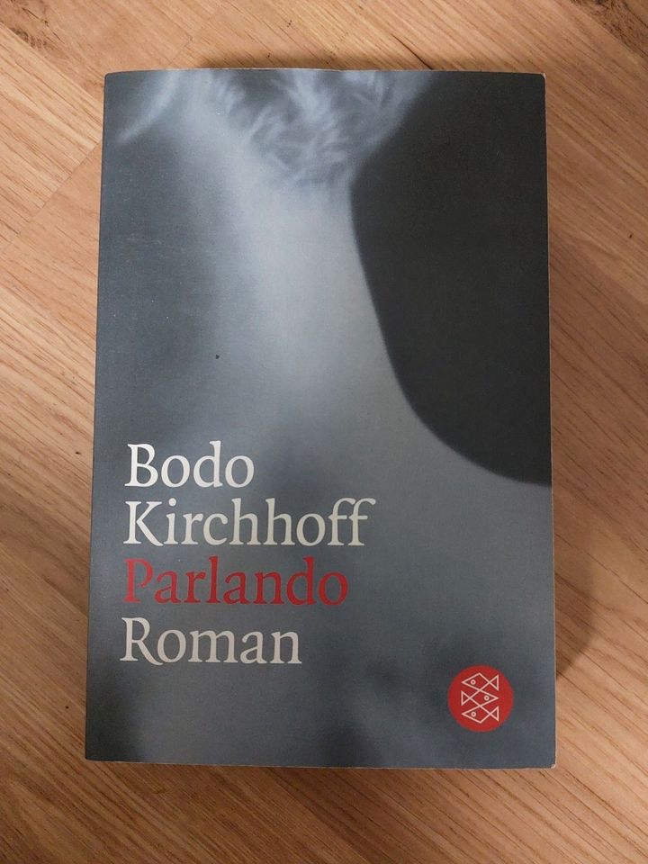 Roman von Bodo Kirchhoff in Neustadt b.Coburg