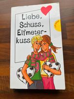 Buch Freche Mädchen Liebe, Schuss, Elfmeterkuss Bayern - Schwarzenbruck Vorschau