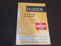 DUDEN. So schreibt man jetzt! Das Übungsbuch zu neuen deutschen R Pankow - Französisch Buchholz Vorschau