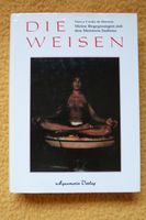 Die Weisen - Nancy Cooke de Herrera Baden-Württemberg - Edingen-Neckarhausen Vorschau