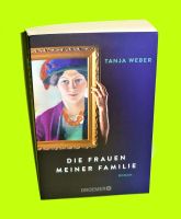 DIE FRAUEN MEINER FAMILIE – von Tanja Weber - Roman München - Au-Haidhausen Vorschau