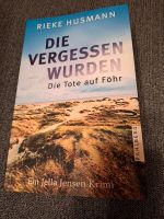 Die vergessen wurden die Tote auf Föhr,Rieke Husmann Krimi u.a. Niedersachsen - Leiferde Vorschau