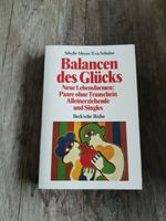 Meyer/Schulze "Balancen des Glücks" Bayern - Kirchseeon Vorschau