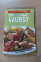 Kochen mit Wurst, broschiert, Verlag Happy Books - neu! Hessen - Petersberg Vorschau