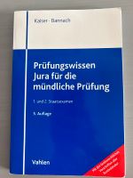 Kaiser Bannach Prüfungswissen Jura mündliche Prüfung 5. Auflage Friedrichshain-Kreuzberg - Friedrichshain Vorschau