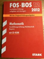 FOS/BOS Mathematik Nichttechnik 2012 Bayern mit CD-Rom Bayern - Schorndorf Vorschau