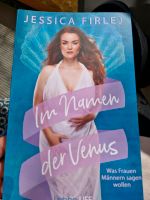 Im Namen der Venus - Jessica Firlej Frankfurt am Main - Bockenheim Vorschau