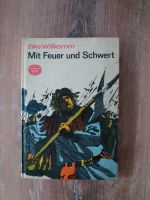 Elke Willkomm Mit Feuer und Schwert Ausgabe 1974 Sachsen - Kohren-Sahlis Vorschau