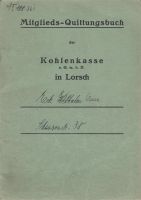 LORSCH - Mitglieds-Quittungsbuch Kohlenkasse Lorsch für 1961-1975 Baden-Württemberg - Mannheim Vorschau