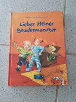 "Liebes kleines Brudermonster" Niedersachsen - Achim Vorschau