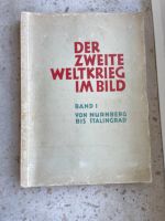 Bildband “Der zweite Weltkrieg im Bild” Band 1 Düsseldorf - Oberkassel Vorschau