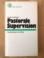 H. Andriessen: Pastorale Supervision. Praxisberatung in d. Kirche Nordrhein-Westfalen - Bergneustadt Vorschau
