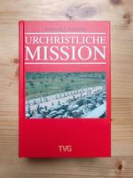 Eckhard J. Schnabel - Urchristliche Mission TVG Baden-Württemberg - Donzdorf Vorschau