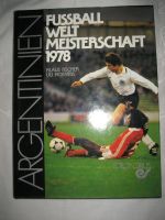 Fußball WM 1978 Argentinien Sport Buch Weltmeisterschaft Rarität Rheinland-Pfalz - Birkenheide Vorschau