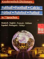Wörterbuch Fußball in 7 Sprachen Englisch Französisch Türkisch Rheinland-Pfalz - Konz Vorschau
