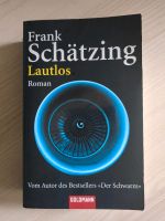 Frank Schätzing Lautlos Taschenbuch Kr. München - Oberschleißheim Vorschau