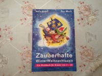 Zauberhafte Winter Weihnachtszeit Ein Werkbuch für Kinder 3 - 10 Niedersachsen - Melle Vorschau