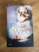 Feuer und Wind Feuer & Wind Larissa Brown Bayern - Beilngries Vorschau